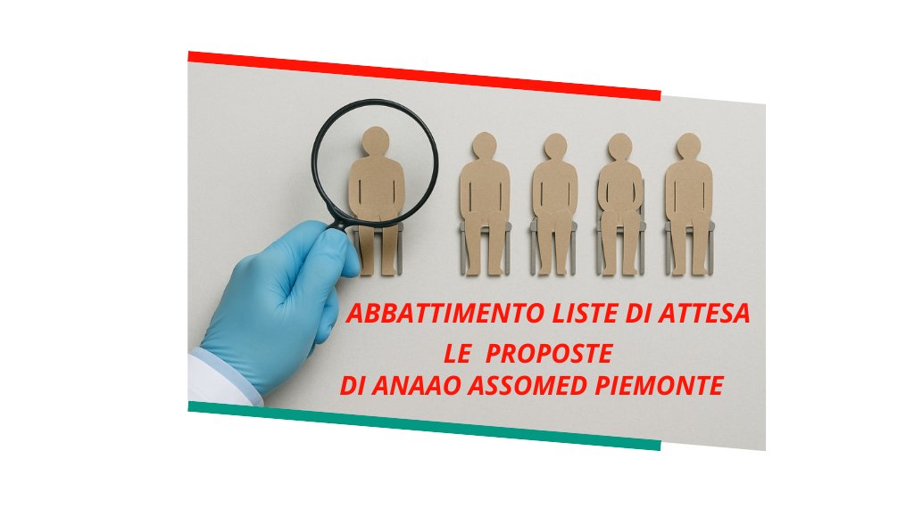 Abbattimento liste di attesa: le proposte di Anaao Assomed Piemonte