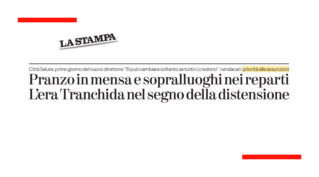 AOU Città della Salute, primo giorno per il nuovo Direttore. Le dichiarazioni di Chiara Rivetti, Segretaria Regionale Anaao Assomed Piemonte, La Stampa