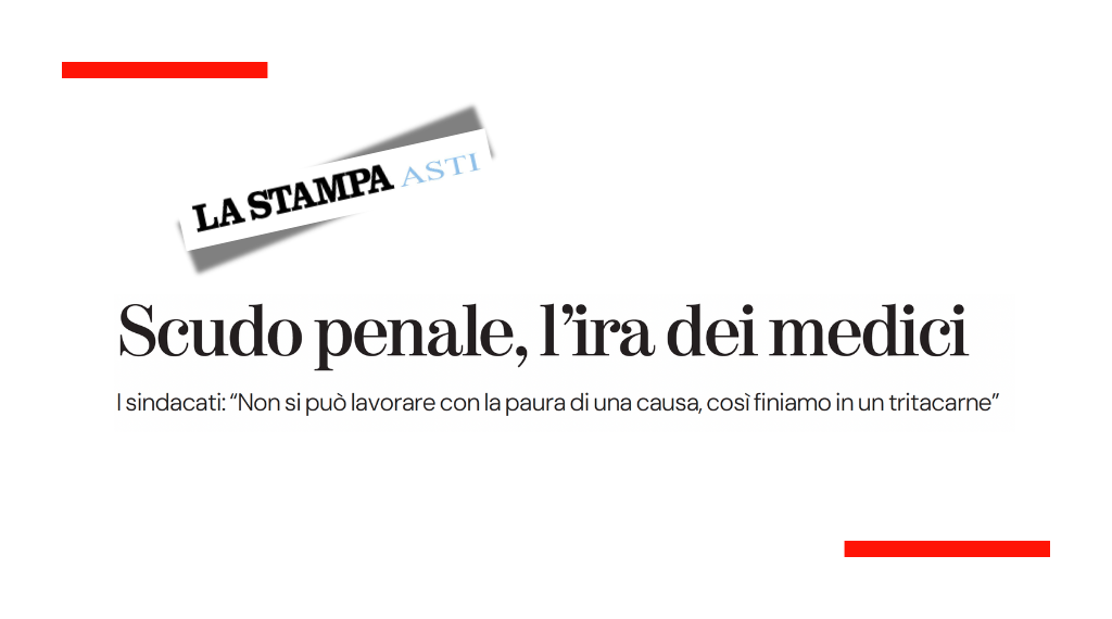 Scudo penale per i sanitari: rinviato il DDL. Le dichiarazioni di Valerio Tomaselli, Vice Segretario Regionale Anaao Assomed Piemonte, La Stampa