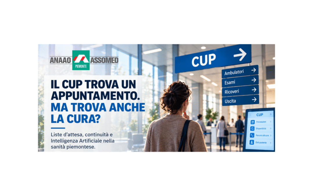 Il CUP trova un appuntamento. Ma trova anche la cura?